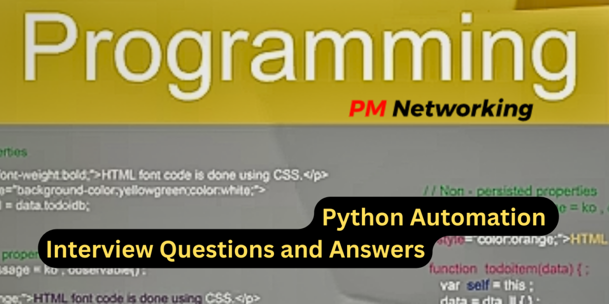 Python Automation Interview Questions and Answers