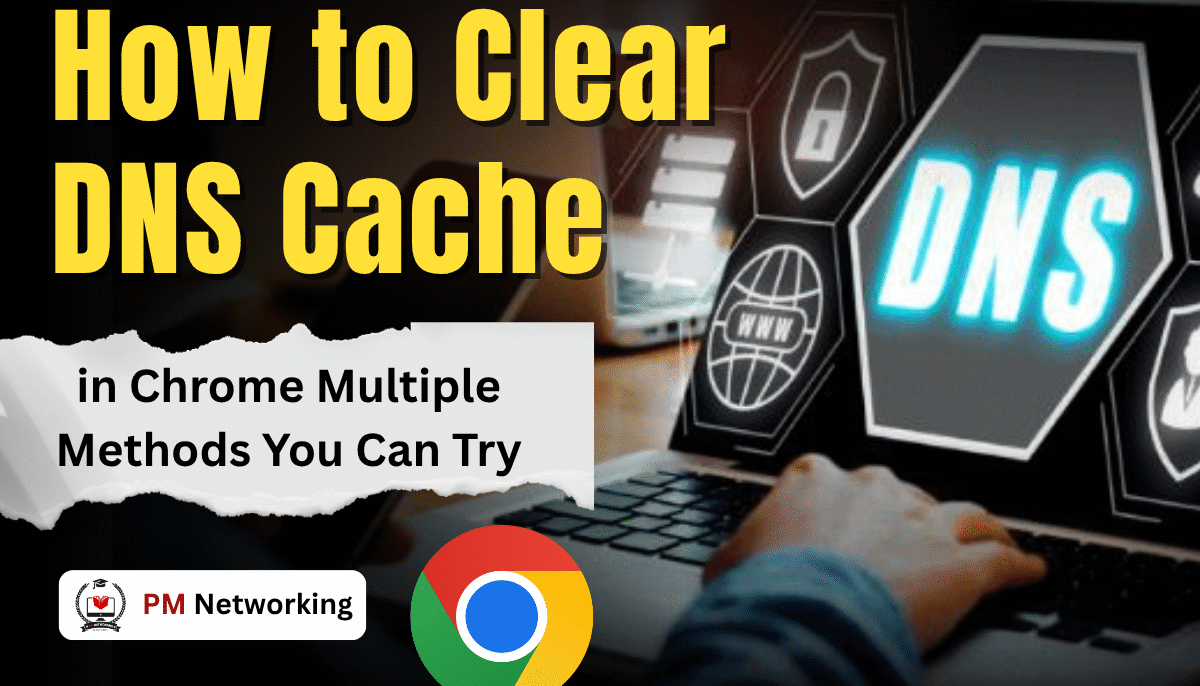 Chrome-DNS-PM-Networking