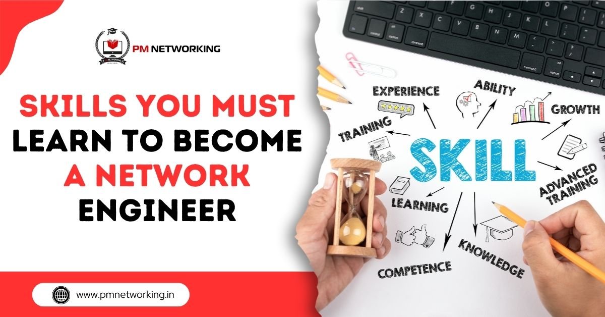 Skills for Network Engineer